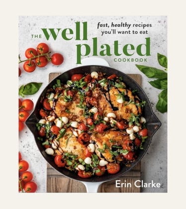The Well Plated Cookbook 