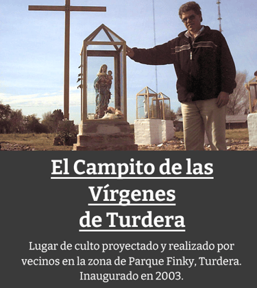 El Campito de las Vírgenes del Parque Finky Turdera
