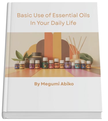 Basic Use Of Essential Oils in Your Daily Life eBook