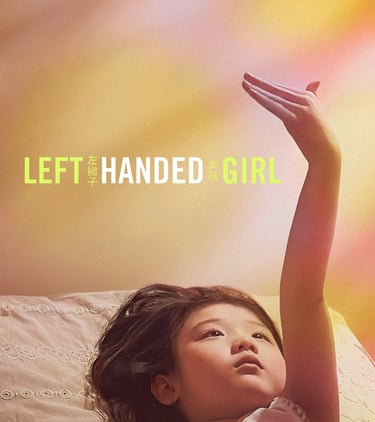 Left-Handed Girl (2025)