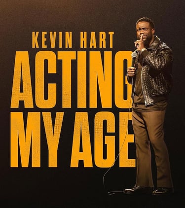 Kevin Hart: Acting My Age (2025)