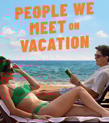 People We Meet on Vacation (2026)
