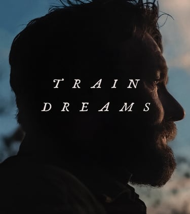 Train Dreams (2025)
