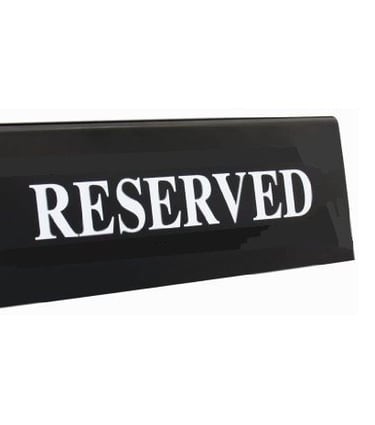 Black Acrylic Reserved Sign for Tables & Counters
