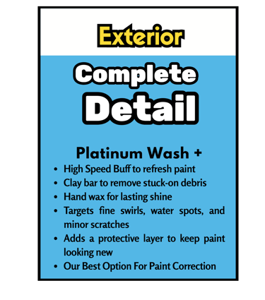 High-speed buff, clay bar, hand wax, targets swirls/scratches, paint correction