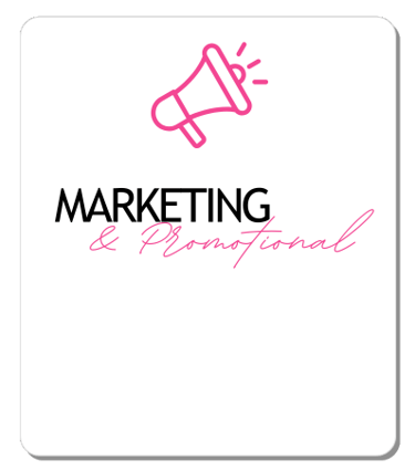 Marketing and Promotional