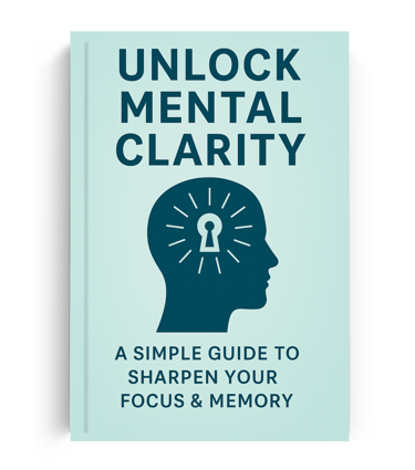Unlock Mental Clarity ebook cover – self-help guide to improve focus, memory, and productivity, inst
