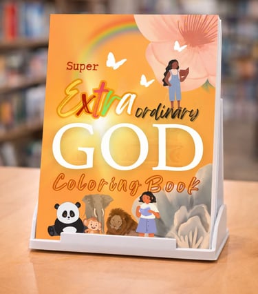 Super Extraordinary God coloring book featuring animals, butterflies, and a rainbow on an orange cover.