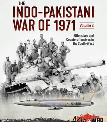 Book cover of “Indo-Pakistani War of 1971: Volume 3” by Ravi Rikhye 