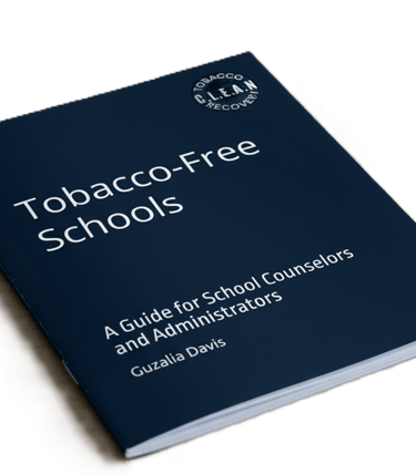 Tobacco-Free Schools guide for school counselors and administrators by Guzalia Davis.