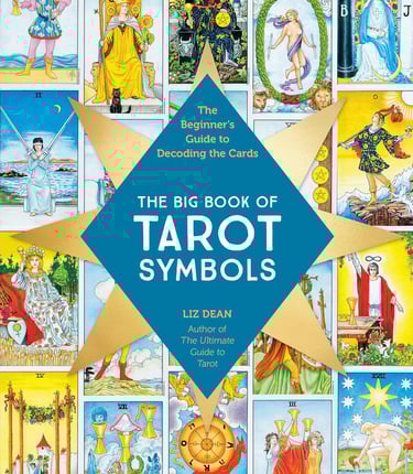 The Big Book of Tarot Symbols: The Beginner’s Guide 
