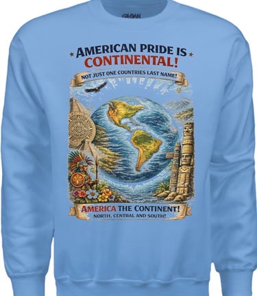 American Pride is Continental Pride- Apparel Hoodie