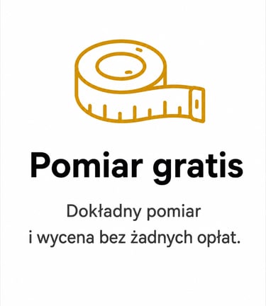 An icon of a golden tape measure above the Polish text "Pomiar gratis" (Free measurement) and "Dokładny pomiar i wycena bez
