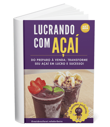 Demonstração e ilustração do E-book oferecido na compra de qualquer produto da Açaí Mais Brasil