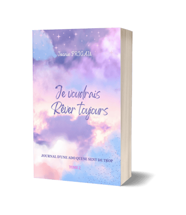 Livre broché "Je voudrais rêver toujours" - Joanie Frigau