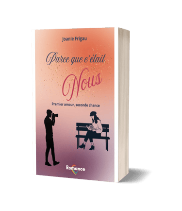 Livre broché "Parce que c'était nous", de Joanie Frigau.
