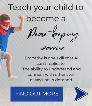 Teach your child to become a peace-keeping warrior 