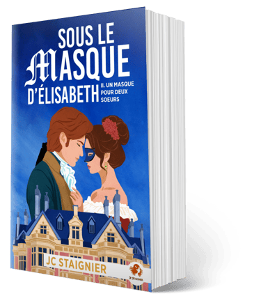 Tome 2 Sous le masque d'Elisabeth