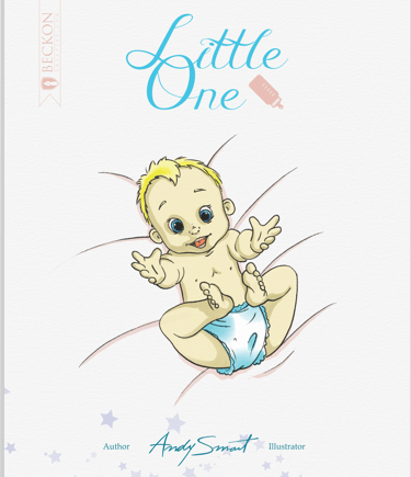 Illustration of a baby on the children's book titled Little One by author Andy Smart.