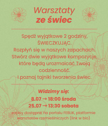 Poster for candle making workshops in Polish with dates, times, and registration info on a green floral background.