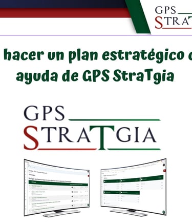 Cómo hacer un plan estratégico con GPS StraTgia