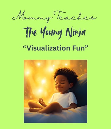 Visualization is Fun is the 4th volume in Mommy Teaches the Young Ninja. The magic pen is introduced