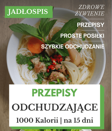 Dieta odchudzająca 1000 kcal na 15 dni