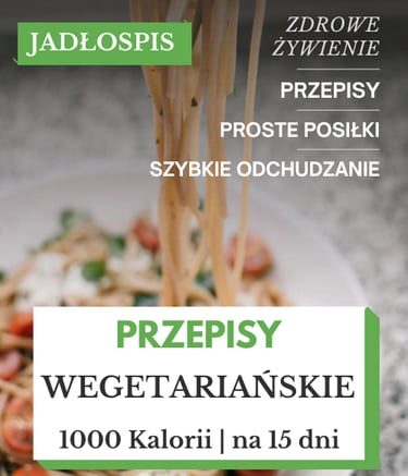 dieta wegetariańska jadłospis pdf 1000 kcal