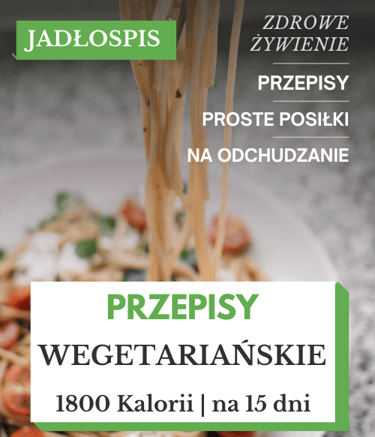 dieta wegetariańska 1800 kcal jadłospis