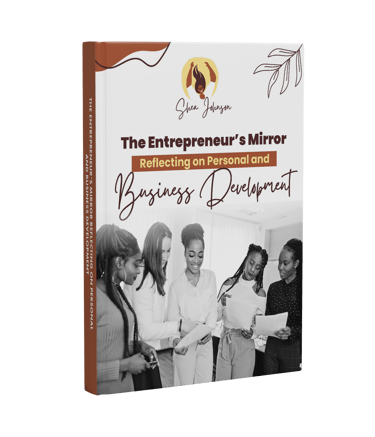 a book cover of the book, the entrepreneur's mirror to reflecting on personal and business developme