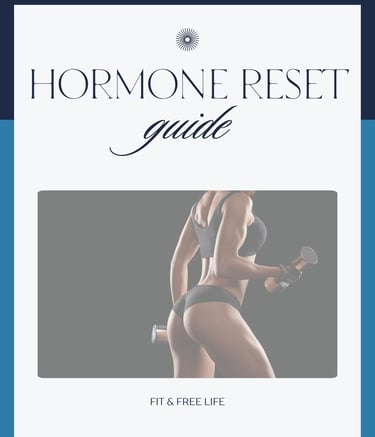 3-Day Hormone Reset Guide — free hormone health guide for women over 35 by Fit & Free Life