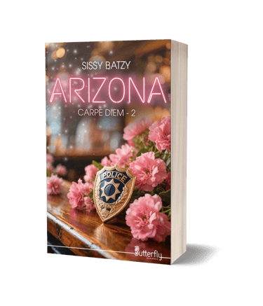 Carpe Diem tome 2 : Arizona - Sissy Batzy