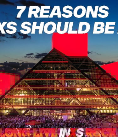 Induct INXS 7Reasons