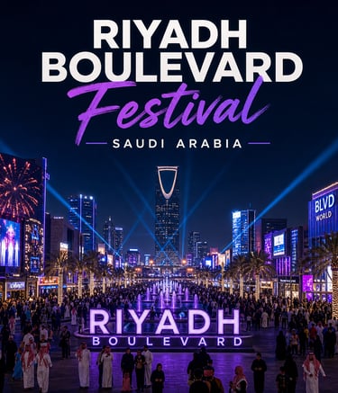 Riyadh Boulevard Festival World City Saudi Arabia بوليفارد وورلد سيتي الرياض السعودية هيئة الترفيه