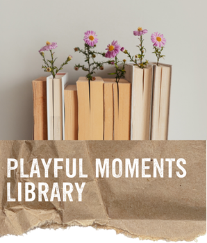 Playful moments library: Need inspo? We've got you.