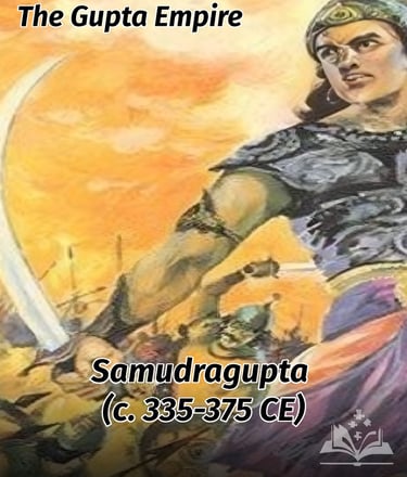 Samudragupta (c. 335–375 CE)