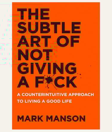 The Subtle Art of Not Giving a F*ck — Mark Manson - Book Cover