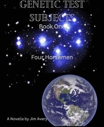 Genetic Test Subjects, Book One: Four Horsemen