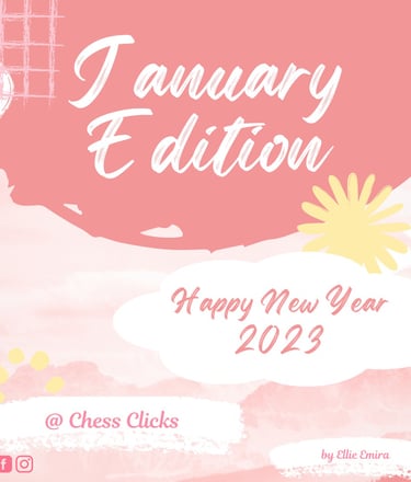 January Edition by Chess Clicks. Malaysia Chess Tournaments. Malaysian Chess. Catur Malaysia 