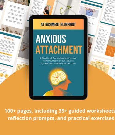 Anxious Attachment Blueprint digital workbook on a tablet surrounded by mental health worksheets and reflection prompts.