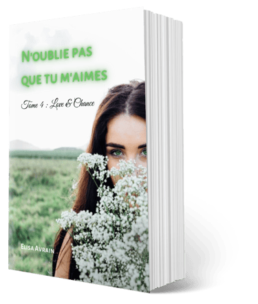 Broché "N'oublie pas que tu m'aimes" Tome 4.