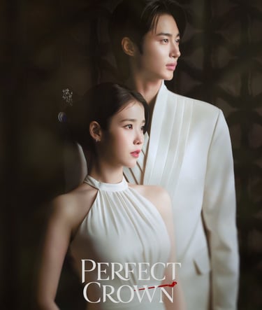 Perfect Crown - A Coroa Perfeita – 21세기 대군부인 - K-Drama - Realeza Moderna - Romance - DoramaLand