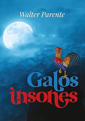 Livro Galos Insones