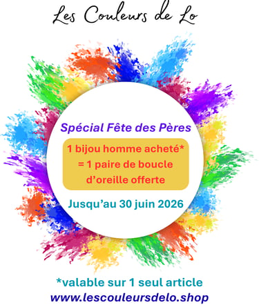 Offre Fête des Pères Les Couleurs de Lo