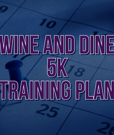 runDisney Wine and Dine 5K Galloway Training Plan
