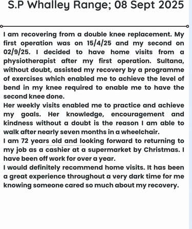 Patient review about physiotherapy service after knee replacement