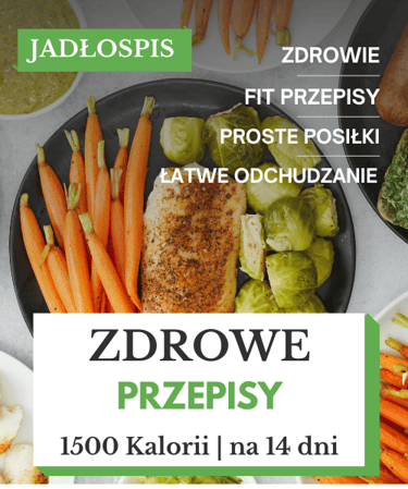Dieta zdrowa 1500 kcal