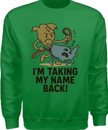 I’m taking my name back- Apparel Sweater
