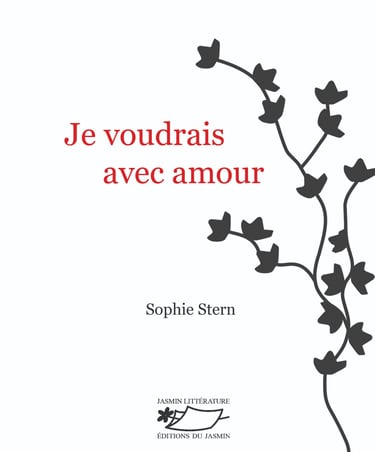 Livre, "Je voudrais avec amour", de Sophie Stern, nouvelles