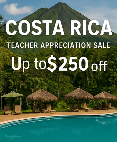 Costa Rica Teacher Appreciation Sale – save up to $250 off all-inclusive resorts for educators